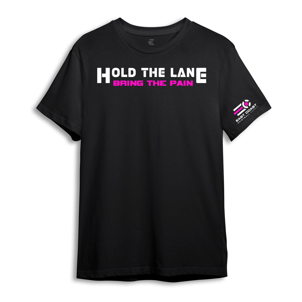 Hold the Lane, Bring the Pain Tshirt